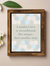 Load image into Gallery viewer, Fam1005 A Mother&#39;s Love vs. Temper